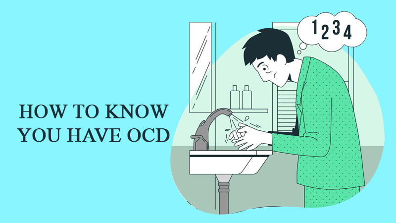how-to-know-you-have-ocd