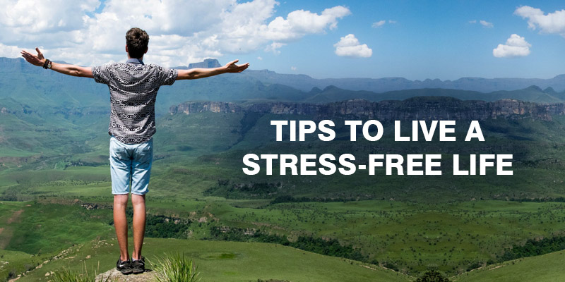 tips-to-live-stressfree-life